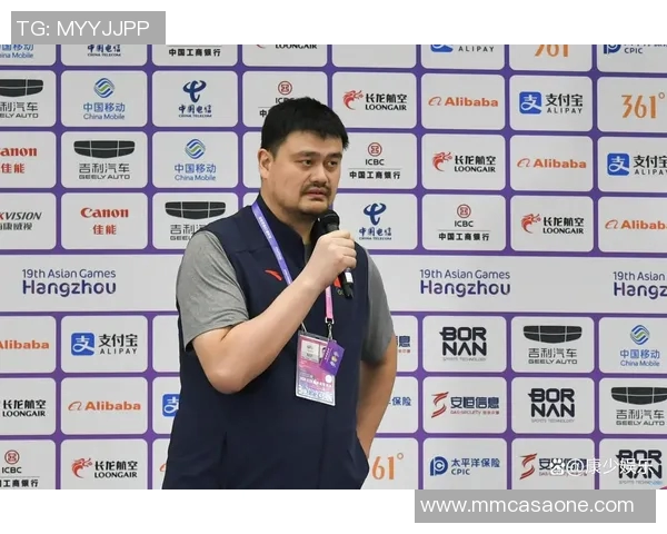 新疆男篮姚明的传奇之路与中国篮球的未来展望