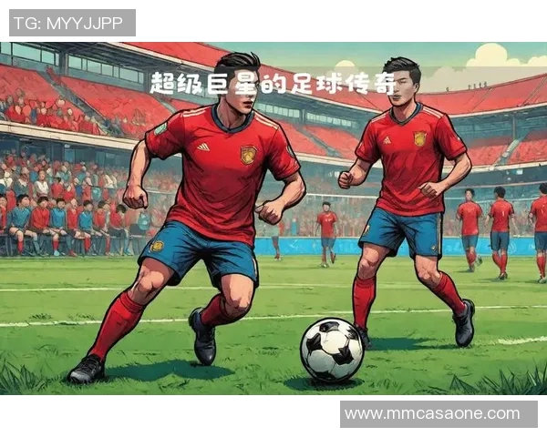 传奇足球明星与球队的辉煌历程与不朽成就探讨